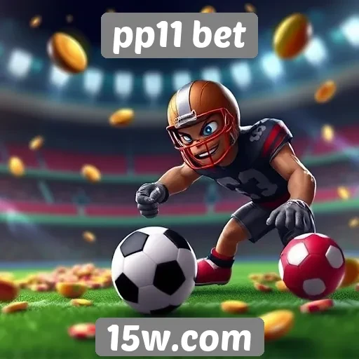 Dicas para otimizar sua experiência no pp11 bet